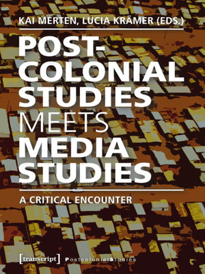 cover image of Postcolonial Studies Meets Media Studies